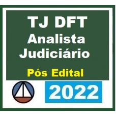 TJ DFT - Analista Judiciário sem Especialidade e Oficial de Justiça - Reta Final (CERS 2022) TJDFT